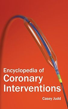 portada Encyclopedia of Coronary Interventions (en Inglés)