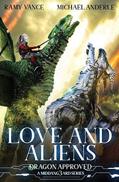 portada Love and Aliens: A Middang3Ard Series (Dragon Approved) (en Inglés)