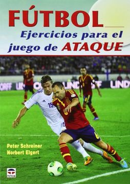 portada Fútbol. Ejercicios Para el Juego de Ataque (in Spanish)