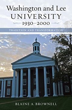 portada Washington and Lee University, 1930-2000: Tradition and Transformation