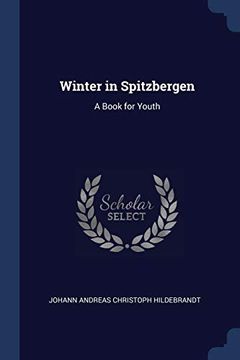 portada Winter in Spitzbergen: A Book for Youth 