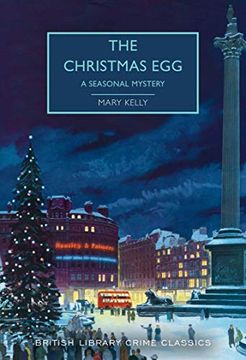 portada The Christmas Egg: A Seasonal Mystery (British Library Crime Classics) (in English)