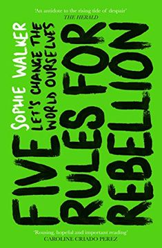 portada Five Rules for Rebellion: Let'S Change the World Ourselves (in English)