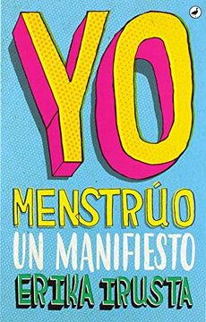 portada Yo Menstrúo: Un Manifiesto (in Spanish)