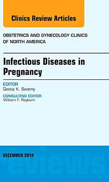 portada Infectious Diseases in Pregnancy: An Issue of Obstetrics and Gynecology Clinics (in English)