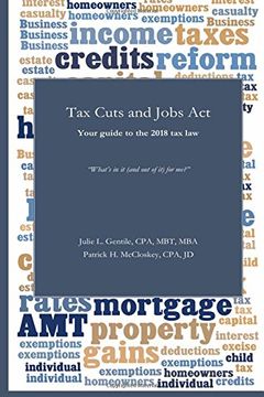 portada Tax Cuts and Jobs Act: Your guide to the 2018 tax law