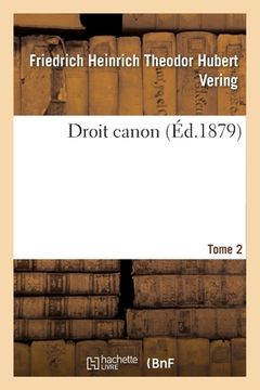 portada Droit Canon Tome 2 (en Francés)