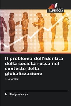 portada Il problema dell'identità della società russa nel contesto della globalizzazione (in Italian)