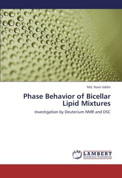 portada Phase Behavior of Bicellar Lipid Mixtures: Investigation by Deuterium NMR and DSC