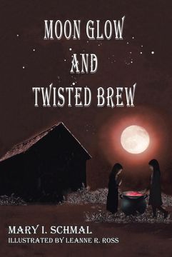 portada Moon Glow and Twisted Brew: Book two (en Inglés)