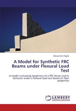 portada a model for synthetic frc beams under flexural load test (en Inglés)