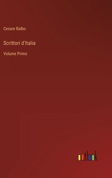 portada Scrittori d'Italia: Volume Primo (en Italiano)