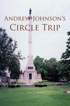 portada andrew johnson`s circle trip