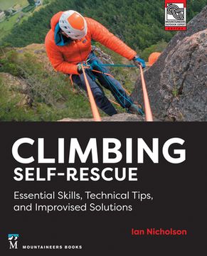 portada Climbing Self-Rescue: Essential Skills, Technical Tips & Improvised Solutions (en Inglés)