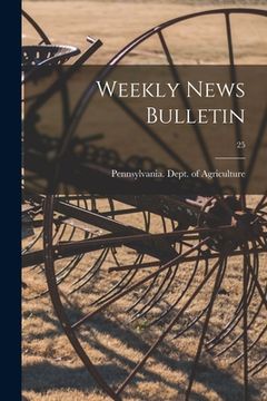 portada Weekly News Bulletin; 25 (en Inglés)