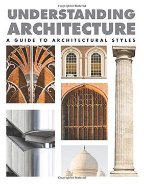 portada Understanding Architecture: A Guide to Architectural Styles (en Inglés)