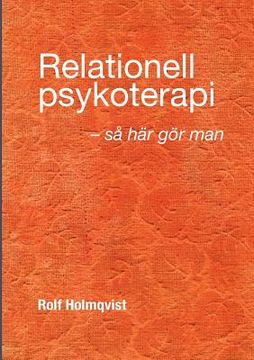 portada Relationell psykoterapi - så gör man (in Swedish)