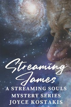 portada Streaming James: Streaming Souls Psychic Detective Mystery (en Inglés)