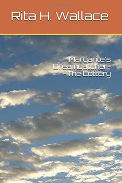 portada Margarite's Dreamcatcher--The Lottery (en Inglés)