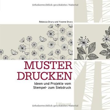portada Muster drucken: Ideen und Projekte vom Stempel- zum Siebdruck (in German)