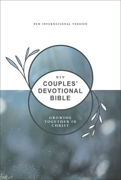 portada Niv, Couples' Devotional Bible (Build a Biblical Foundation for Your Marriage), Hardcover, Comfort Print: Growing Together in Christ (in English)