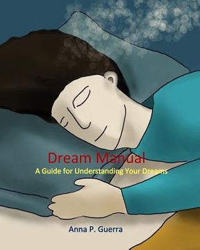 portada Dream Manual: A Guide to Understanding Your Dreams (in English)