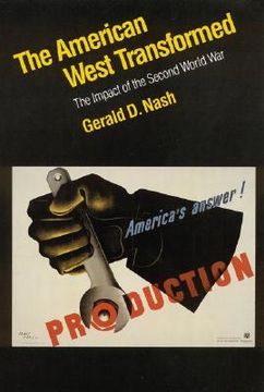portada the american west transformed: the impact of the second world war (en Inglés)