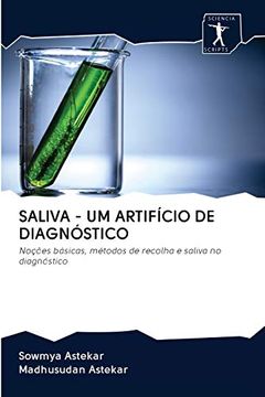 portada Saliva - um Artifício de Diagnóstico: Noções Básicas, Métodos de Recolha e Saliva no Diagnóstico