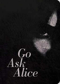 portada Go ask Alice: 50Th Anniversary Edition (Anonymous Diaries) 