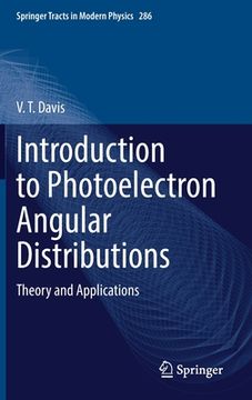 portada Introduction to Photoelectron Angular Distributions: Theory and Applications (in English)