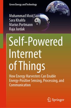 portada Self-Powered Internet of Things: How Energy Harvesters Can Enable Energy-Positive Sensing, Processing, and Communication (en Inglés)