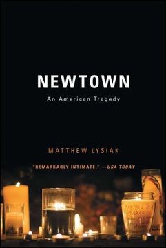 portada Newtown: An American Tragedy (in English)