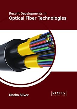 portada Recent Developments in Optical Fiber Technologies (en Inglés)