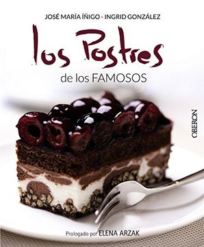 Los Postres De Los Famosos (libros Singulares)