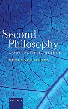 portada Second Philosophy: A Naturalistic Method (en Inglés)