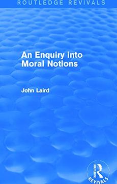 portada An Enquiry Into Moral Notions (Routledge Revivals) (en Inglés)