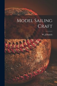 portada Model Sailing Craft (en Inglés)