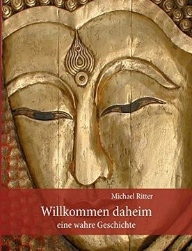 portada Willkommen Daheim: Eine Wahre Geschichte (en Alemán)