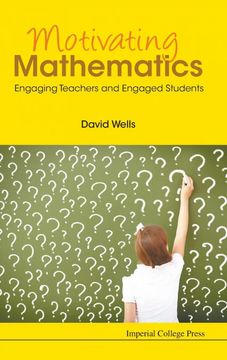 portada Motivating Mathematics: Engaging Teachers and Engaged Students (in English)