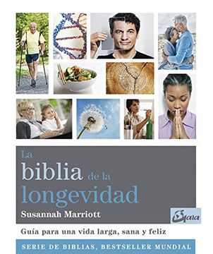 portada La Biblia de la Longevidad. Guía Para una Vida Larga, Sana y Feliz (Biblias) (in Spanish)