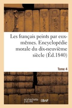 portada Les Français Peints Par Eux-Mêmes. Encyclopédie Morale Du Dix-Neuvième Siècle (en Francés)