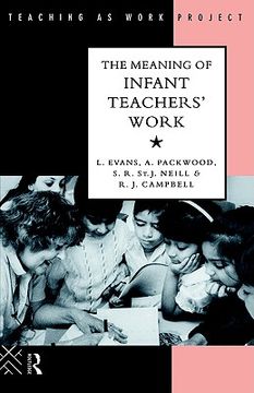 portada the meaning of infant teachers' work (en Inglés)