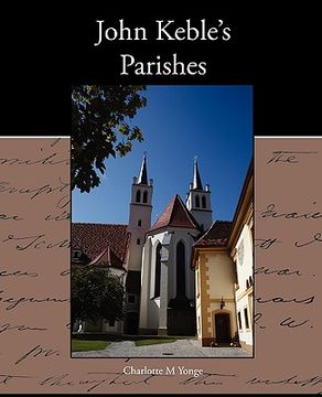 portada john keble s parishes (in English)