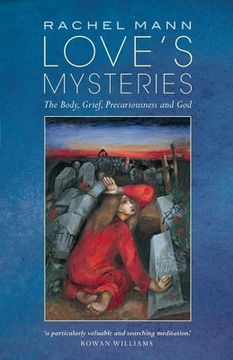 portada Love'S Mysteries: The Body, Grief, Precariousness and god (en Inglés)