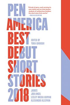 portada Pen America Best Debut Short Stories 2018 (en Inglés)