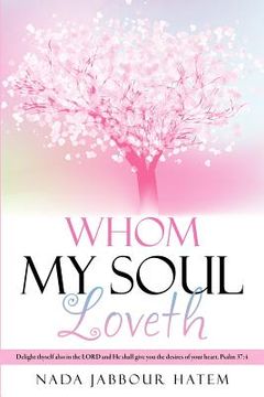 portada whom my soul loveth (en Inglés)