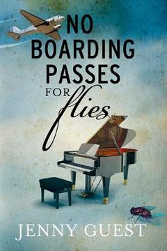 portada no boarding passes for flies (en Inglés)