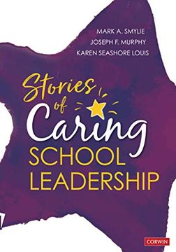 portada Stories of Caring School Leadership 