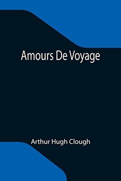 portada Amours de Voyage (en Inglés)