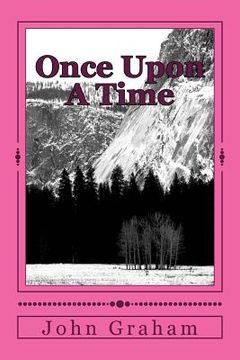 portada Once Upon A Time: Modern Day Parables (en Inglés)